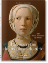 Taschen-Los secretos de las obras de arte. 100 obras maestras en detalle (Spanish)-Art-Black-Deal-Outlet-by-ARCHIVIST