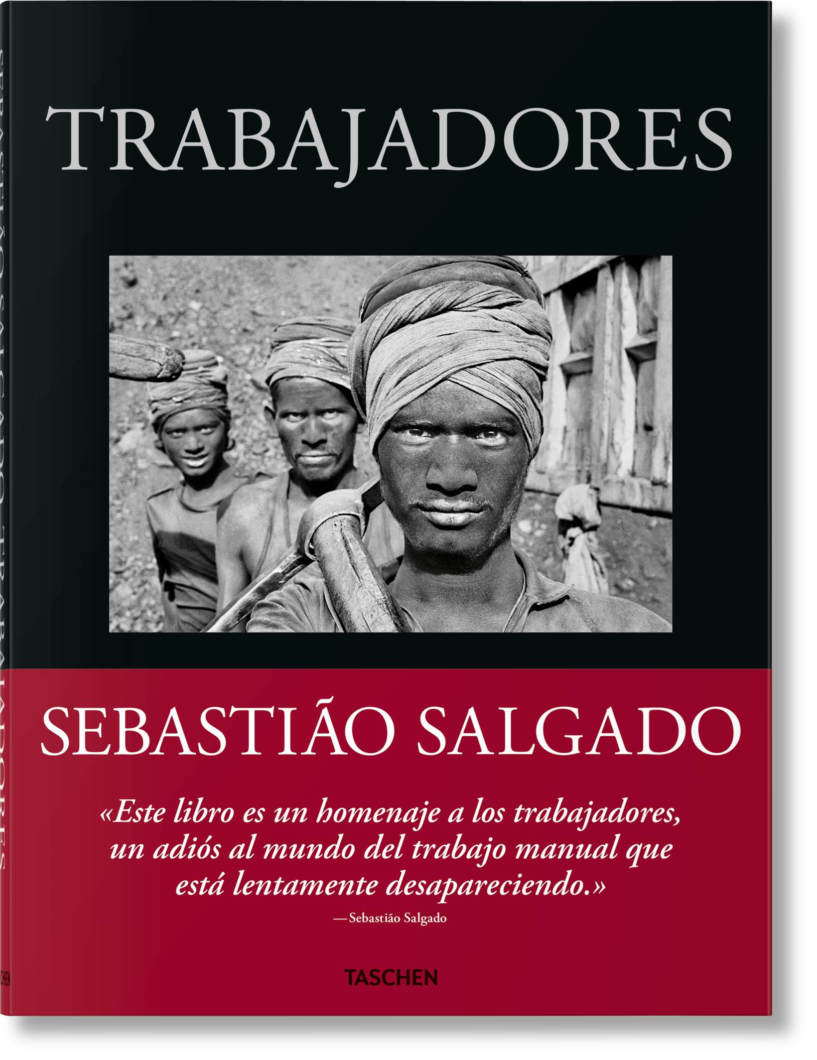 Taschen-Sebastião Salgado. Trabajadores. Una arqueología de la era industrial (Spanish)-Photography-Black-Deal-Outlet-by-ARCHIVIST